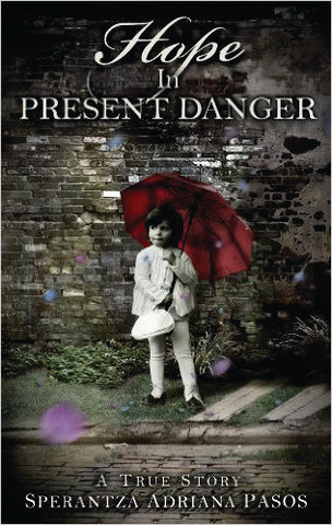 Hope in Present Danger (Add to Waitlist)