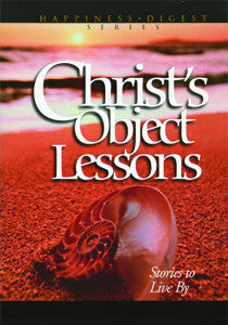 Christ's Object Lessons, Paperback