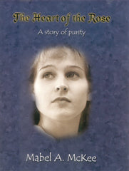The Heart of the Rose