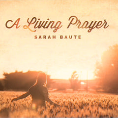 A Living Prayer