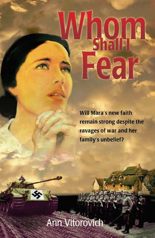 Whom Shall I Fear