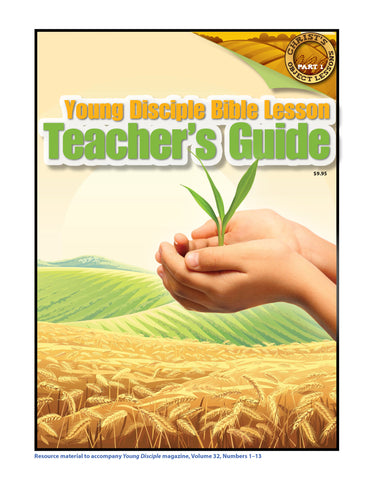 Teacher's Guide (2023Q1 - Christ's Object Lessons #1)