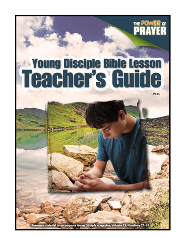 Teacher's Guide (2022Q3 / V31Q3 - The Power of Prayer)
