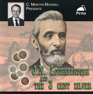 J.N. Loughborough & the 3 Cent Silver
