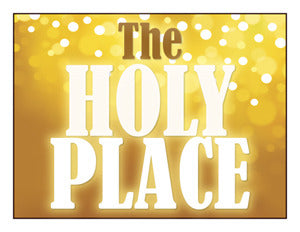 Door Sign: “The Holy Place”