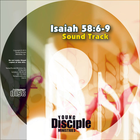 Isaiah 58:6-9 Sound Track and Sheet Music